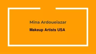 Makeup Services | Pro Makeup Artist & Hairstylist | Mina Ardoueiazar's