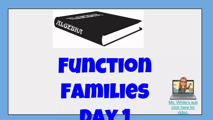 function families day 1