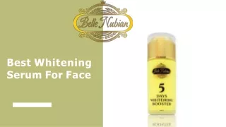 Best Whitening Serum For Face