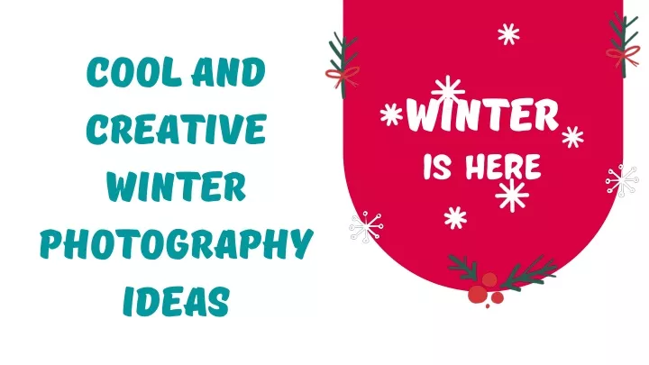 cool and creative winter photography ideas