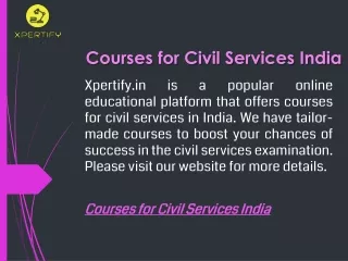 Courses for Civil Services India  Xpertify.in