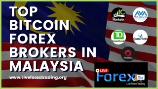 Top Bitcoin Forex Brokers In Malaysia