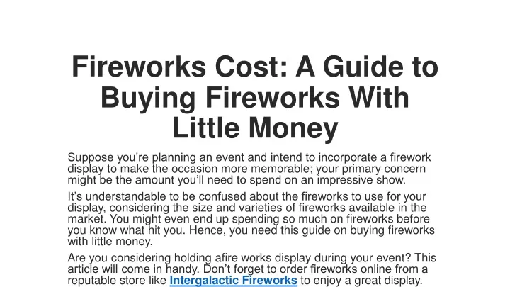 fireworks cost a guide to buying fireworks with