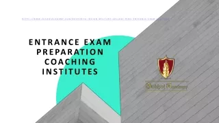 Entrance Exam Preparation Coaching Institutes