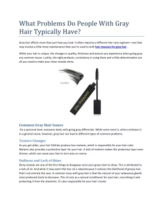what problems do people with gray hair typically