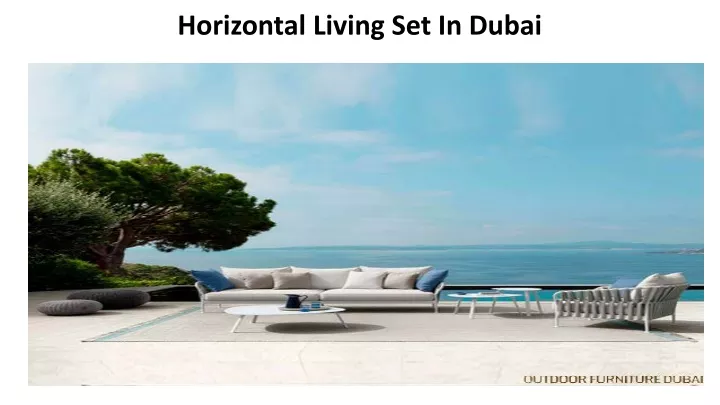 horizontal living set in dubai