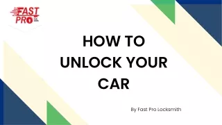 HOW TO UNLOCK YOUR CAR