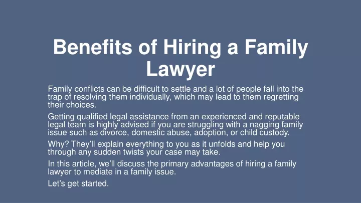 benefits of hiring a family lawyer family