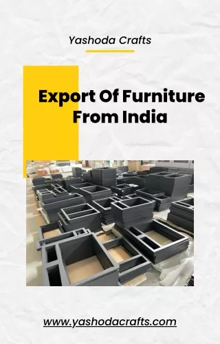 44 Export Of Furniture From India