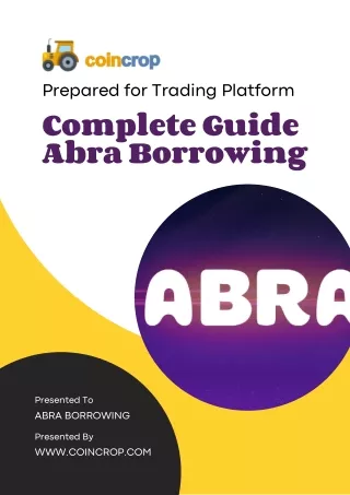Complete Guide: Abra Borrowing By CoinCrop