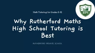 Why Rutherford Maths High School Tutoring is Best