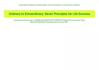 [read ebook] Ordinary to Extraordinary Seven Principles for Life Success Full Book