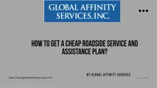 How to Get a Cheap Roadside Service and Assistance Plan