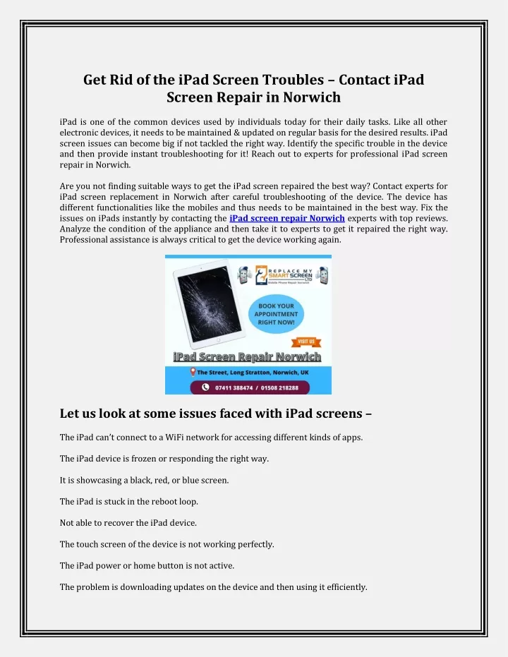 get rid of the ipad screen troubles contact ipad