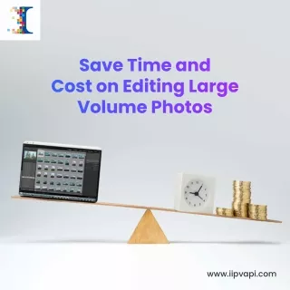 Ideas to Save Time and Cost on Processing Large Volume of Photos
