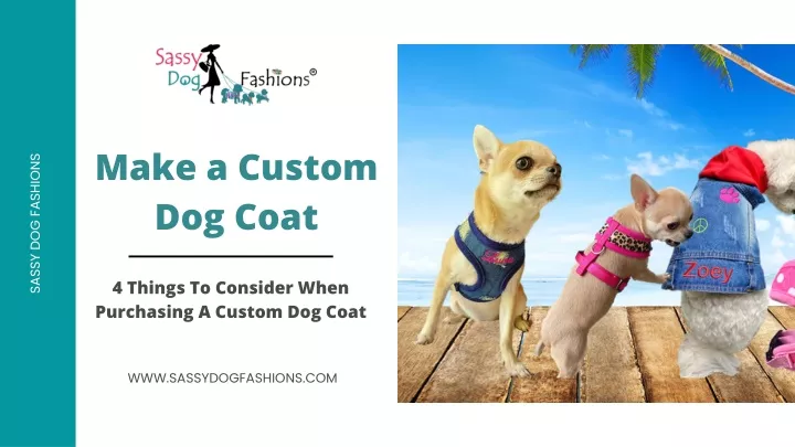 make a custom dog coat