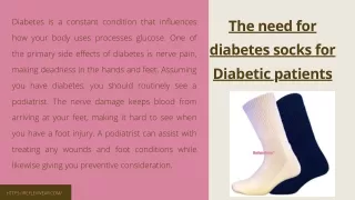 The need for diabetes socks for Diabetic patients