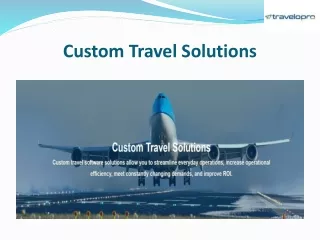 custom travel solutions