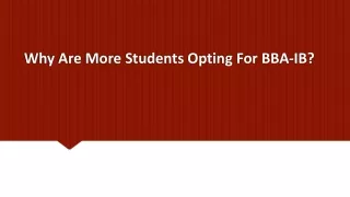 why are more students opting for bba ib