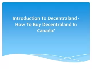 introduction to decentraland how to buy decentraland in canada