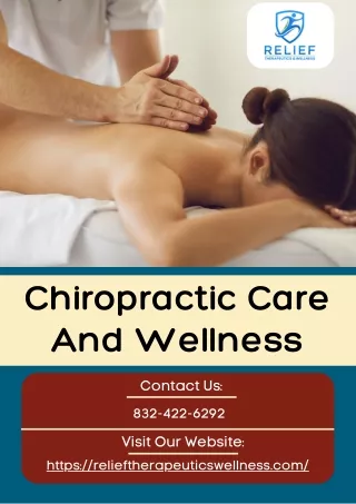 Chiropractic Care And Wellness |Relief Therapeutics & Wellness