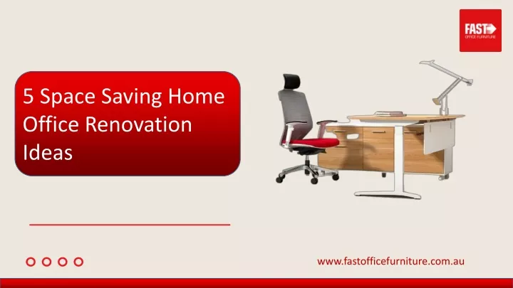 5 space saving home office renovation ideas