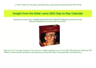 (P.D.F. FILE) Insight from the Dalai Lama 2023 Day-to-Day Calendar download ebook PDF EPUB