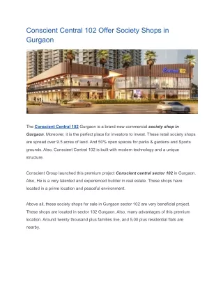 Conscient Central 102 Offer Society Shops in Gurgaon