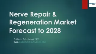 Nerve Repair & Regeneration Market Forecast to 2028