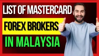 List Of MasterCard Forex Brokers In Malaysia