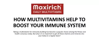HOW MULTIVITAMINS HELP TO BOOST YOUR IMMUNE SYSTEM