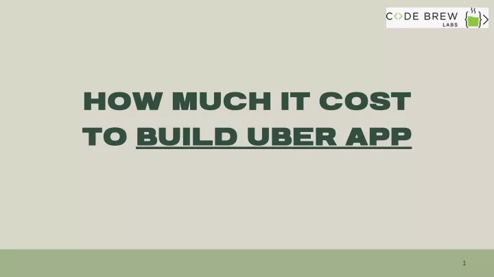 PPT - How Much Does It Cost To Build An App Like Uber ? PowerPoint ...