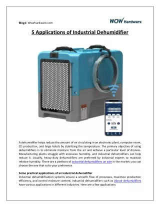 5 Applications of Industrial Dehumidifier | WOW Hardware