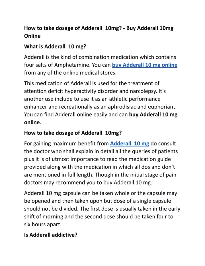 how to take dosage of adderall 10mg buy adderall