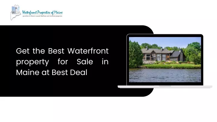 get the best waterfront property for sale