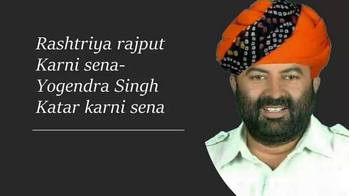 rashtriya rajput karni sena yogendra singh katar