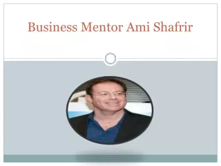 Business Mentor Ami Shafrir