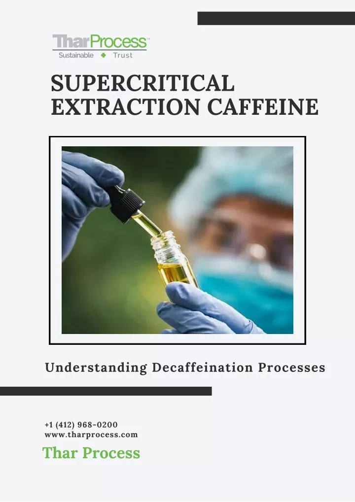 supercritical extraction caffeine