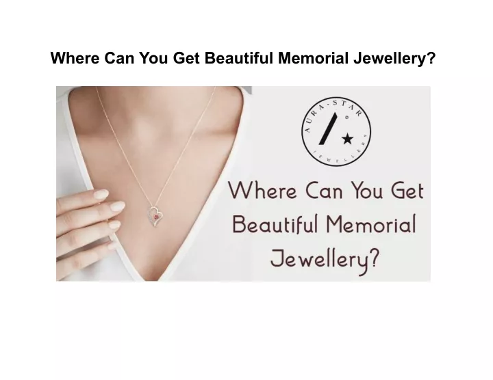 where can you get beautiful memorial jewellery