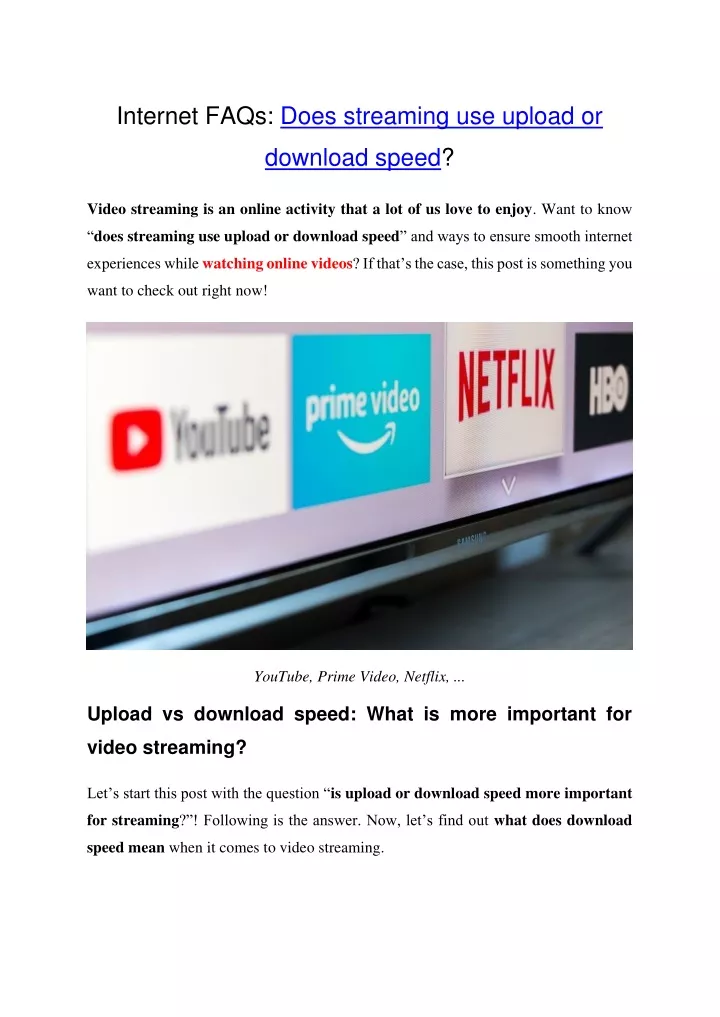 internet faqs does streaming use upload or