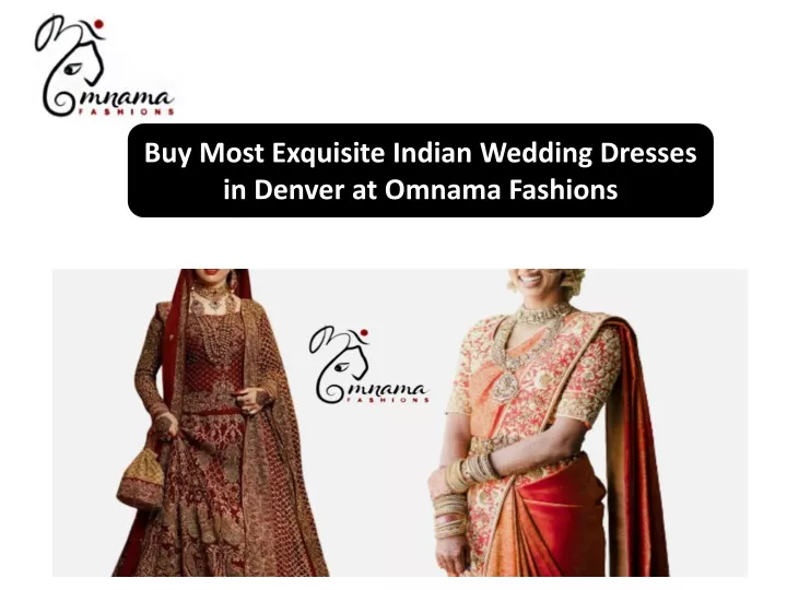 buy most exquisite indian wedding dresses