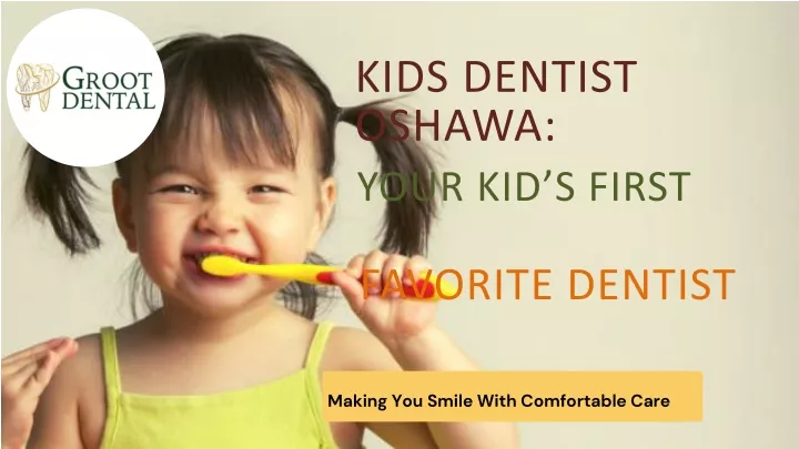 kids dentist oshawa