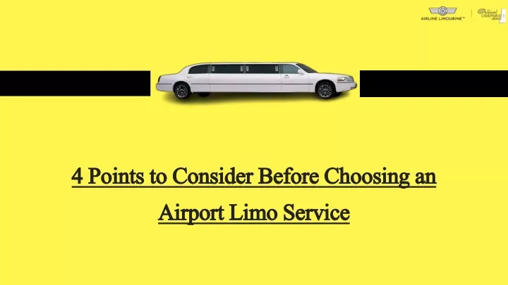 4 points to consider before choosing an airport limo service