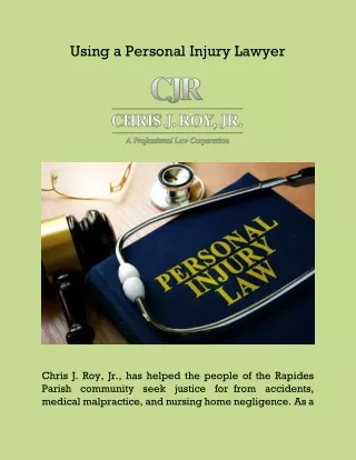 Using a Personal Injury Lawyer