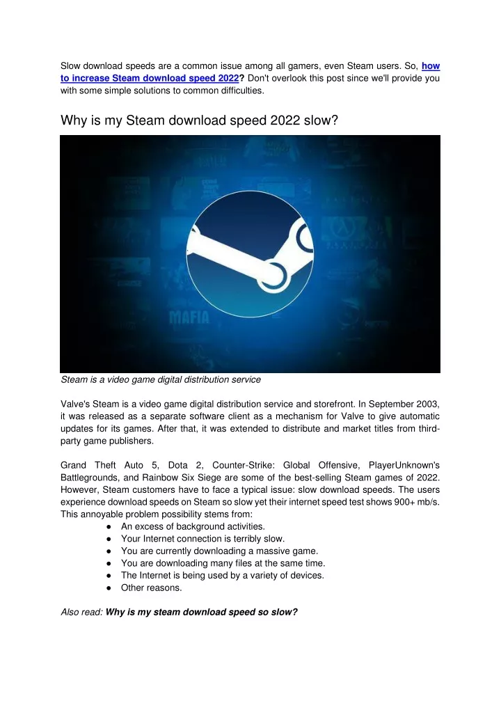 slow download speeds are a common issue among