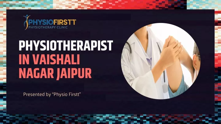 physiotherapist in vaishali nagar jaipur