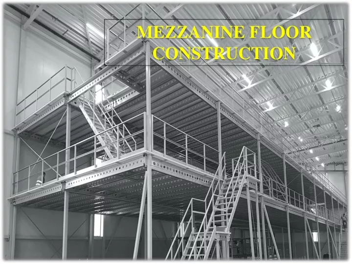 mezzanine floor construction