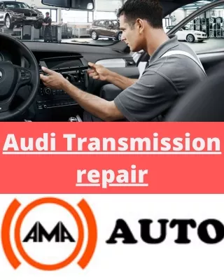 Audi Transmission repair