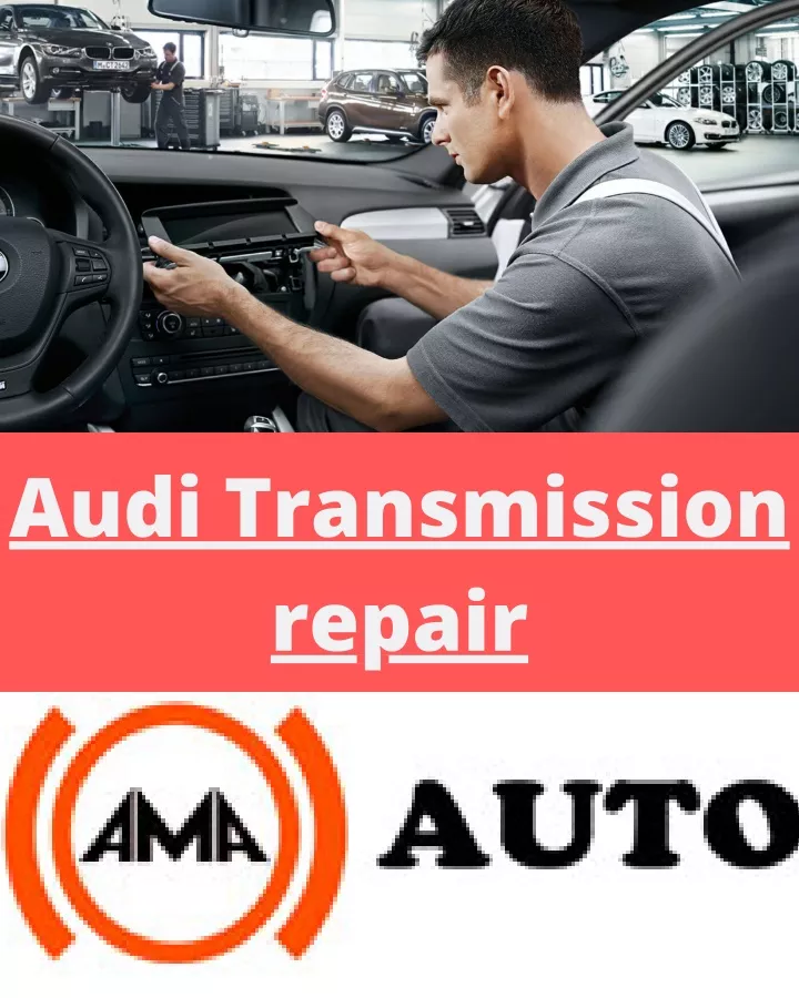 audi transmission repair