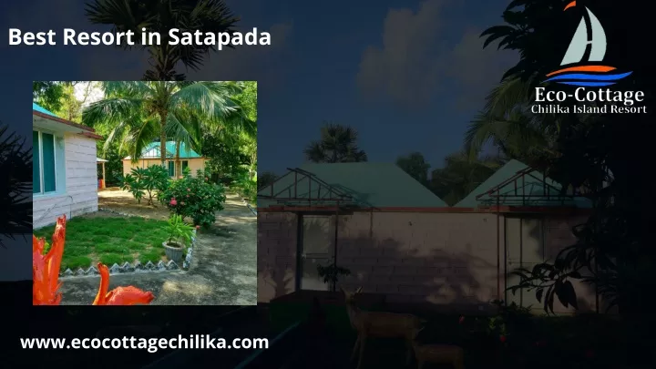 best resort in satapada